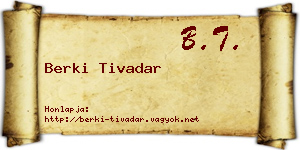 Berki Tivadar névjegykártya